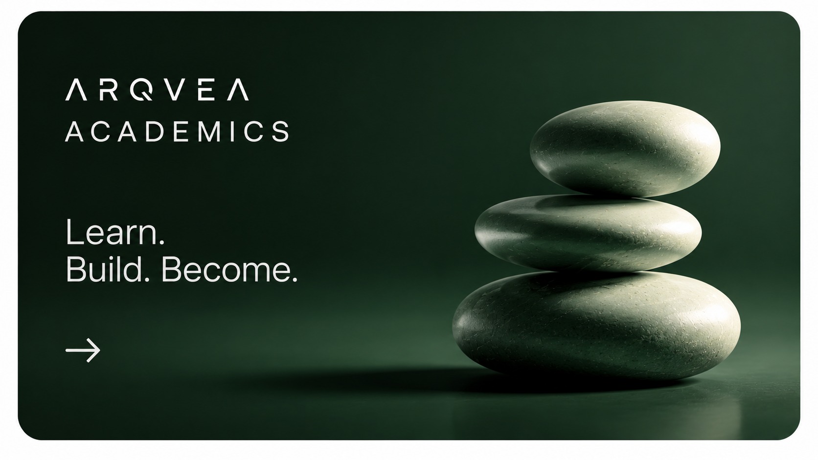 Arqvea Academics: learn, build, become.